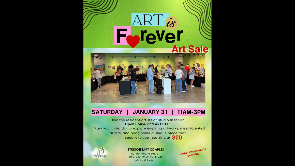 The family-friendly “Art is Forever” event with feature an art sale at the Studio 18 Art Complex, located at 1101 Poinciana Drive, on Saturday, Jan. 31, from 11 a.m. to 3 p.m.