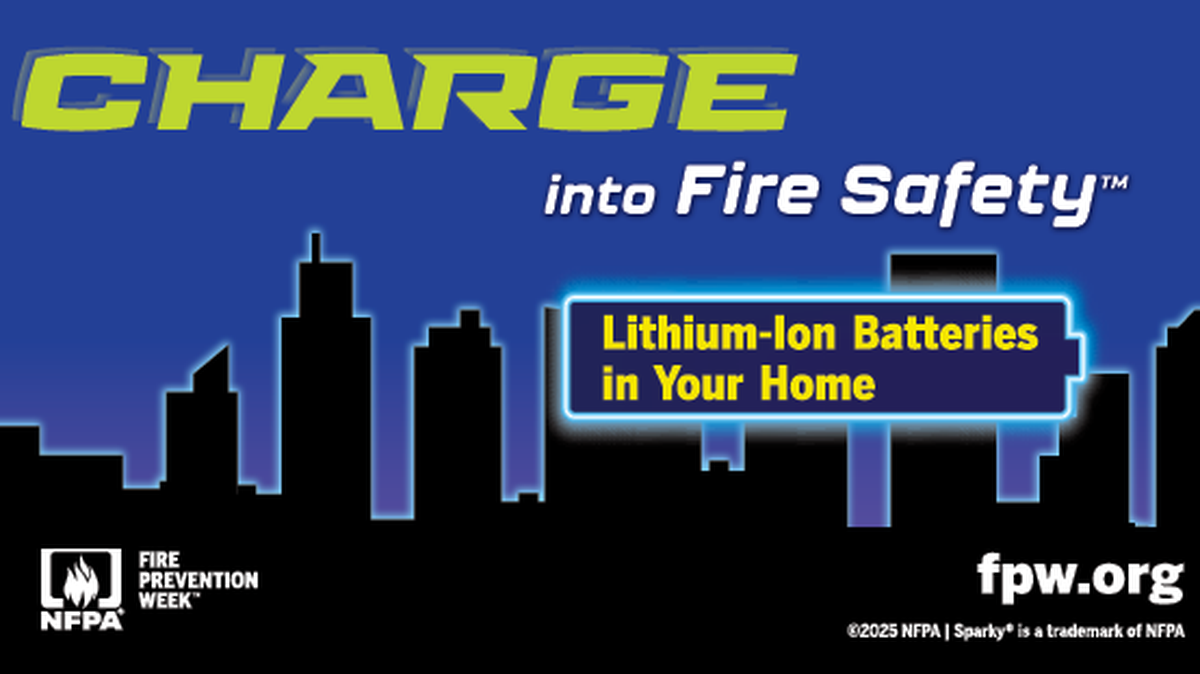 Observed Oct. 5-11 this year, Fire Prevention Week’s national theme is focused on awareness and safety from everyday lithium-ion batteries.